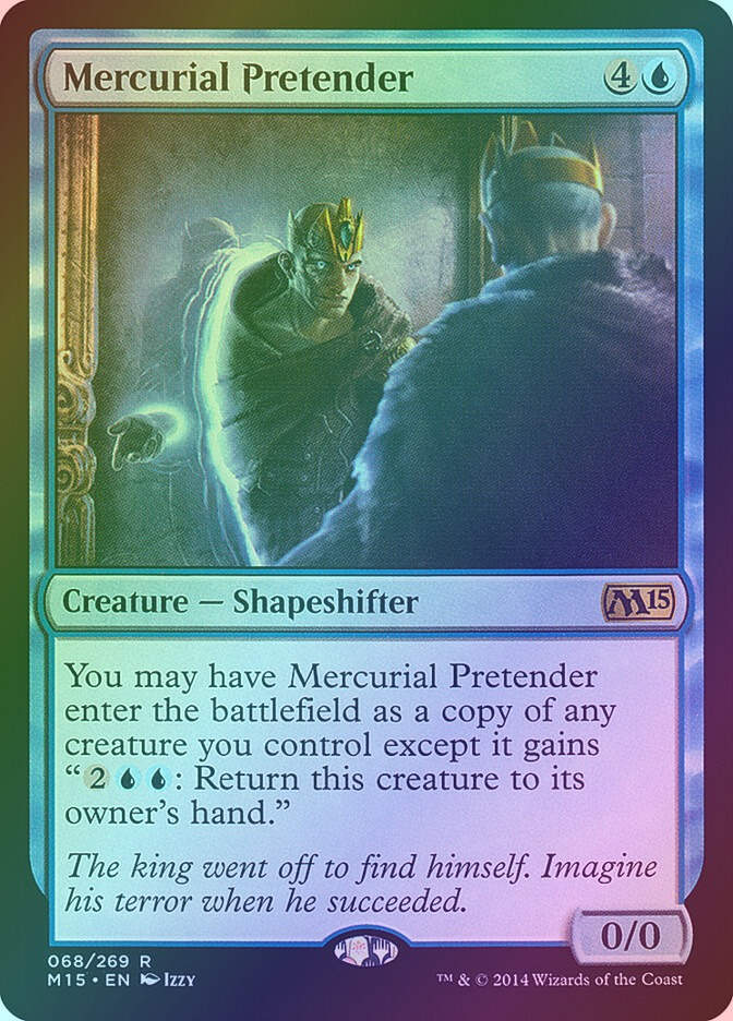 Mercurial Pretender (M15) (68) / Foil