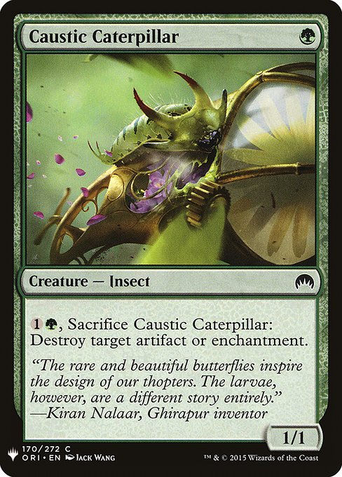 Caustic Caterpillar (PLST) (ORI-170)