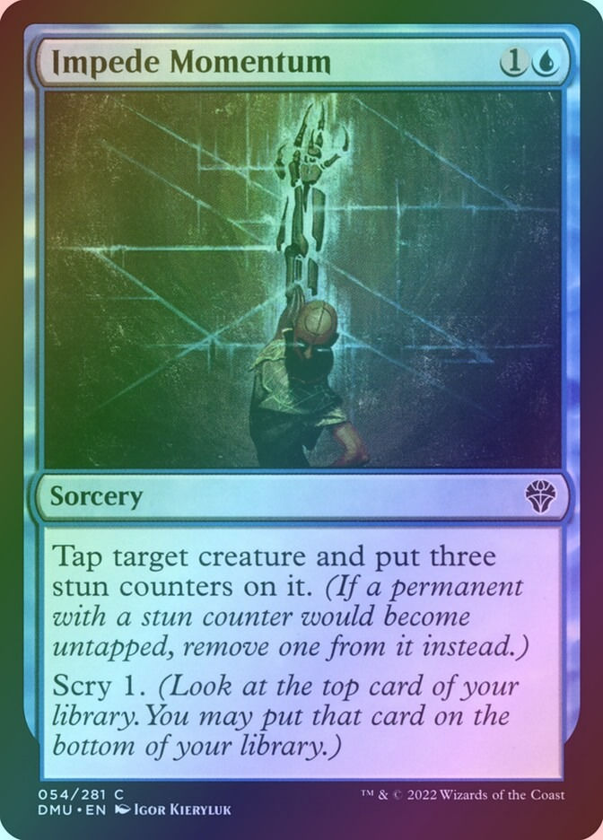 Impede Momentum (DMU) (54) / Foil