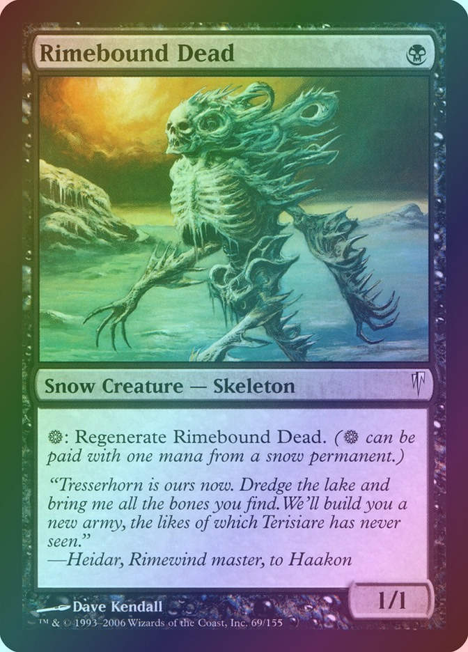 Rimebound Dead (CSP) (69) / Foil