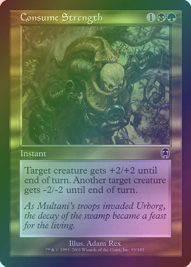 Consume Strength (APC) (93) / Foil