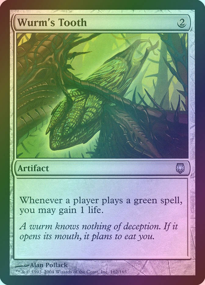 Wurm's Tooth (DST) (162) / Foil