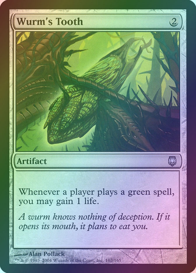 Wurm's Tooth (DST) (162) / Foil