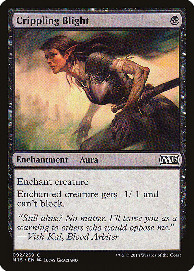 Crippling Blight (M15) (92)