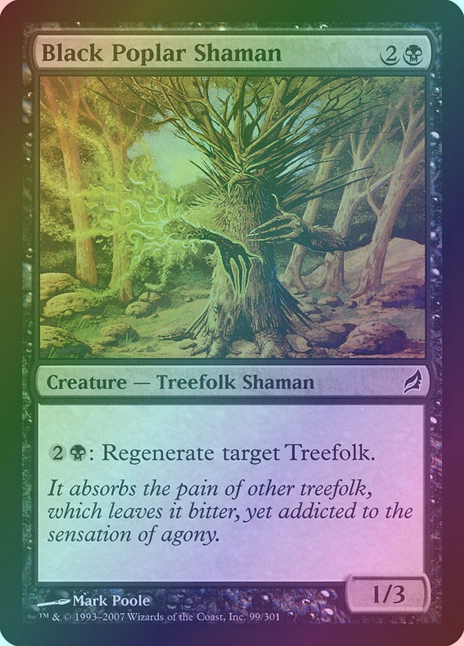 Black Poplar Shaman (LRW) (99) / Foil