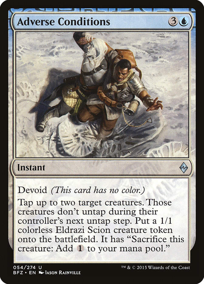 Adverse Conditions (BFZ) (54)