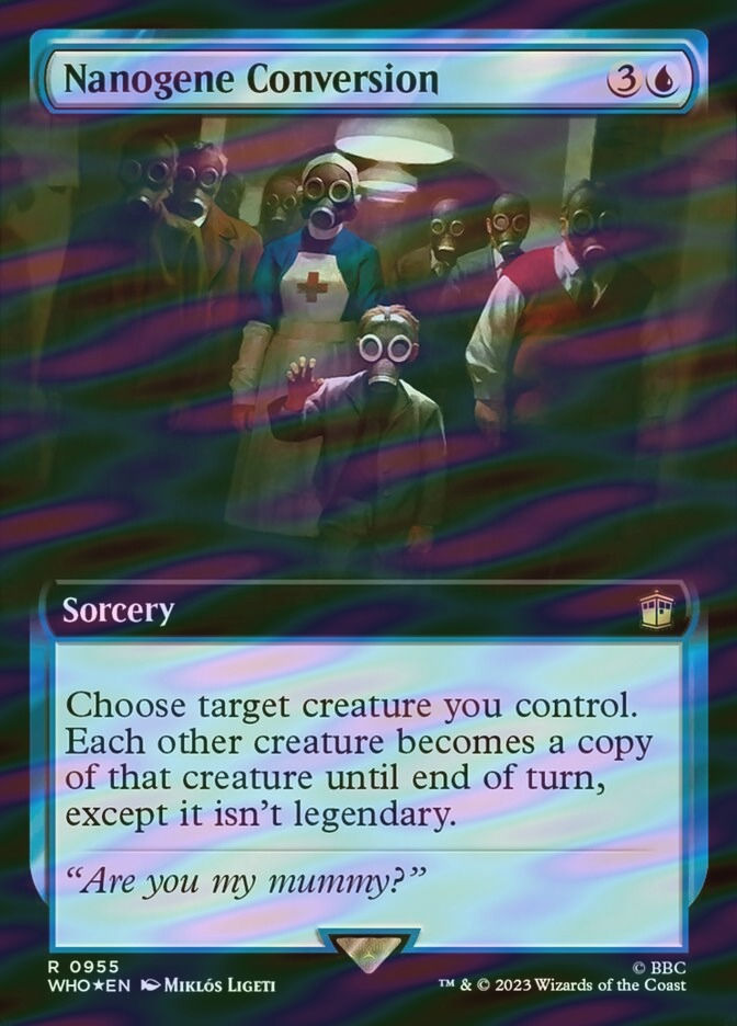 Nanogene Conversion (WHO) (955) / Extended Art / Surge Foil