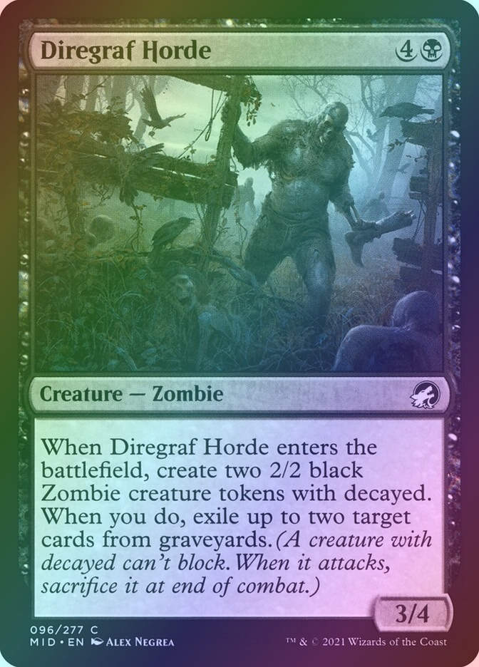 Diregraf Horde (MID) (96) / Foil