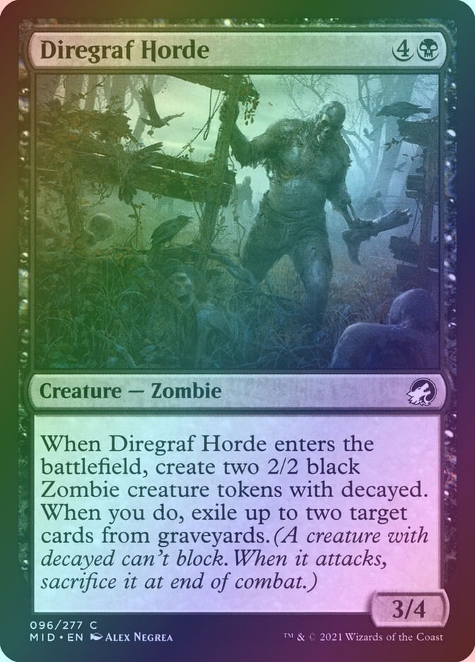 Diregraf Horde (MID) (96) / Foil