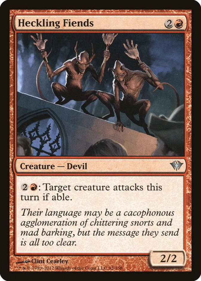 Heckling Fiends (DKA)