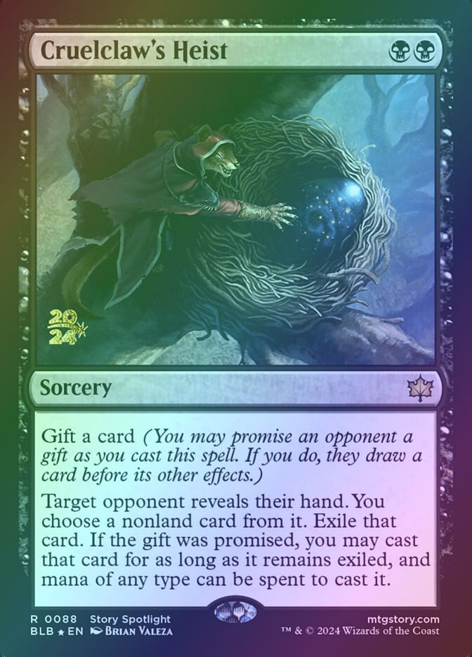 Cruelclaw's Heist (PBLB) (88s) / Foil