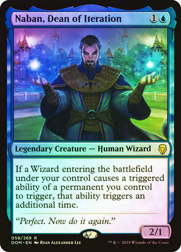 Naban, Dean of Iteration (DOM) (58) / Foil