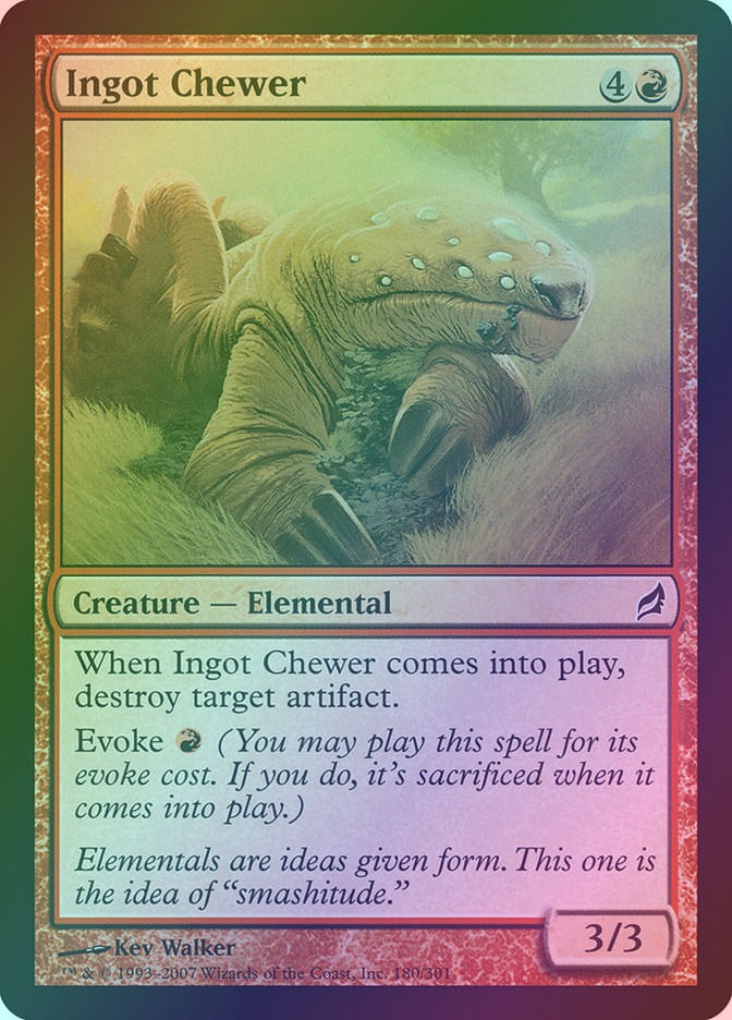 Ingot Chewer (LRW) (180) / Foil