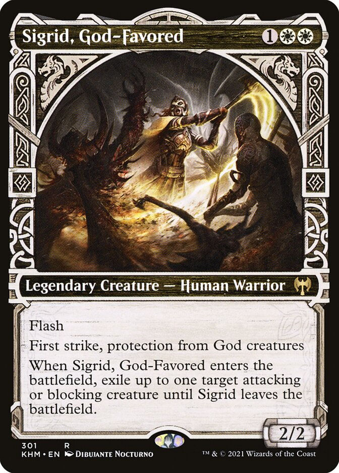 Sigrid, God-Favored (KHM) (301) / Showcase