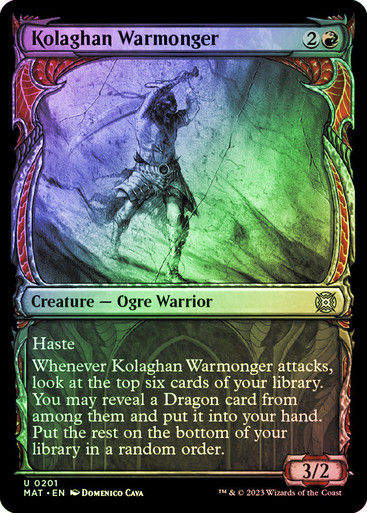 Kolaghan Warmonger (MAT) / Halo Foil