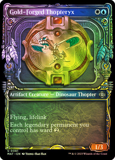 Gold-Forged Thopteryx (MAT) / Showcase / Foil