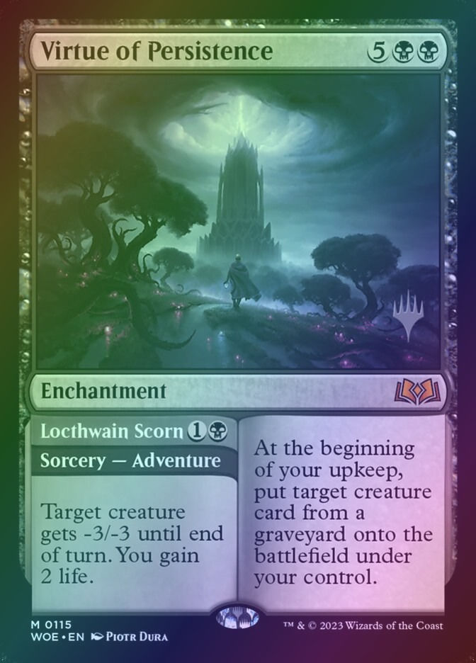 Virtue of Persistence // Locthwain Scorn (PWOE) (115p) / Foil