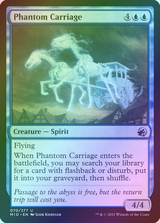 Phantom Carriage (MID) (70) / Foil