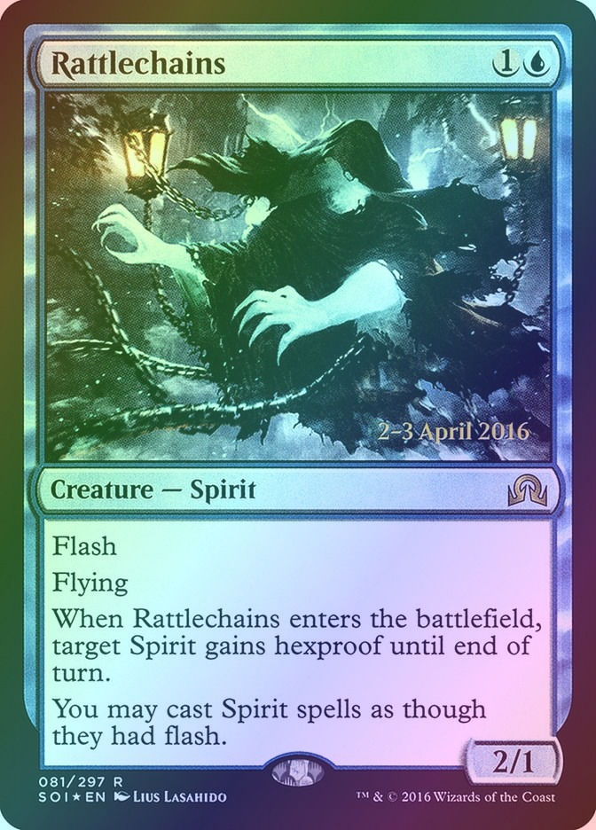 Rattlechains (PSOI) (81s) / Foil