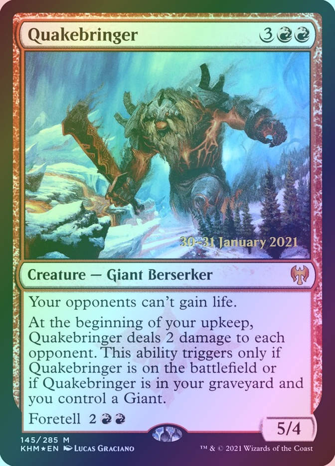 Quakebringer (PKHM) (145s) / Foil