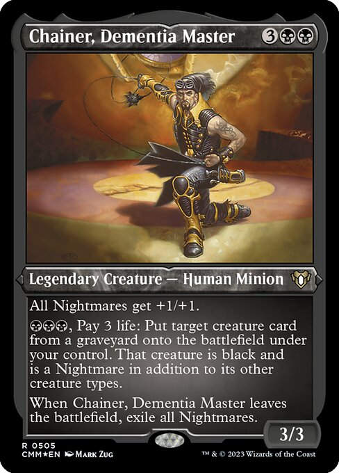 Chainer, Dementia Master (cmm) / Foil Etched