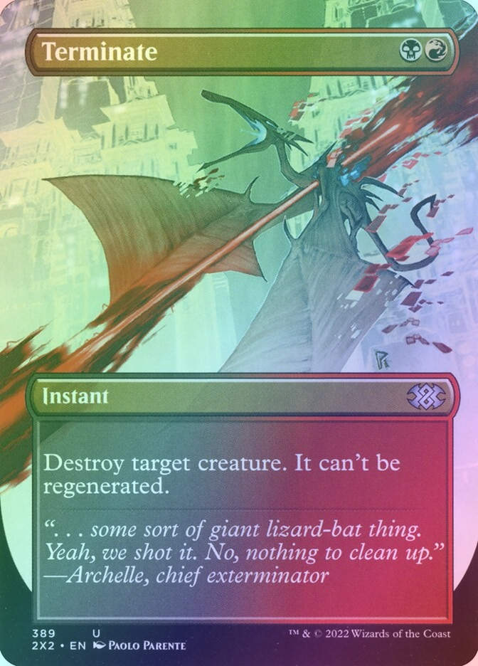 Terminate (2X2) (389) / Borderless / Foil