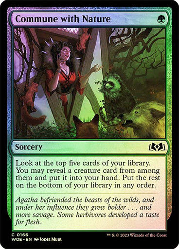 Commune with Nature (woe) / Foil