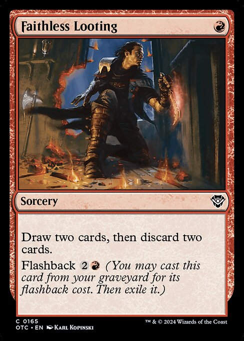Faithless Looting (otc) (165)