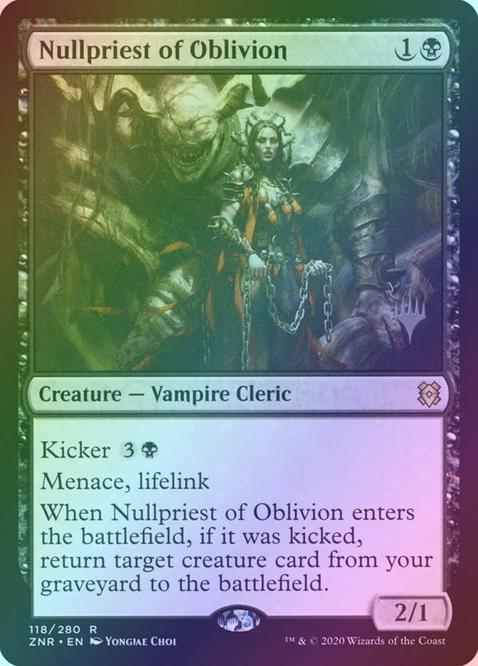 Nullpriest of Oblivion (PZNR) (118p) / Foil