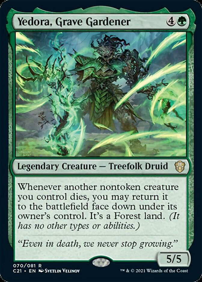 Yedora, Grave Gardener (C21)