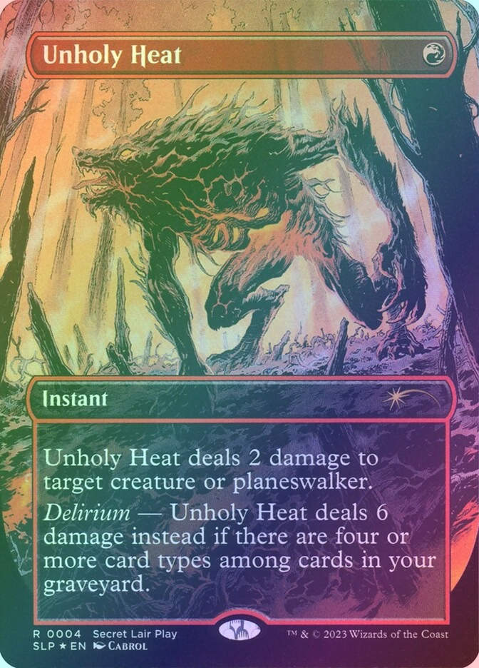 Unholy Heat (SLP) (4) / Borderless / Foil