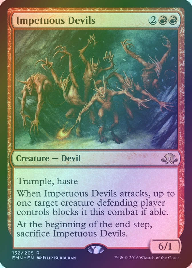 Impetuous Devils (EMN) (132) / Foil
