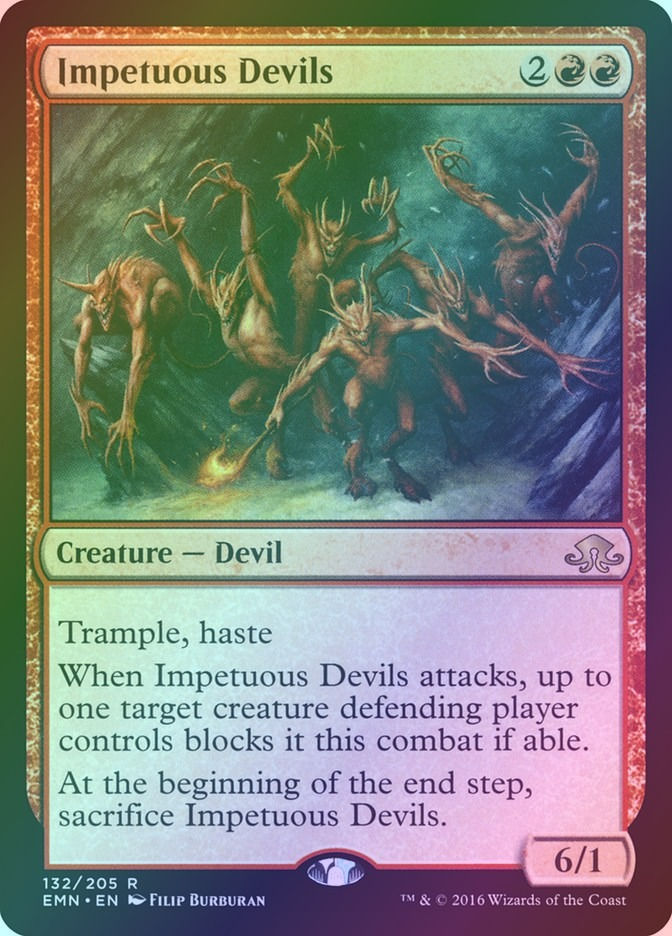 Impetuous Devils (EMN) (132) / Foil