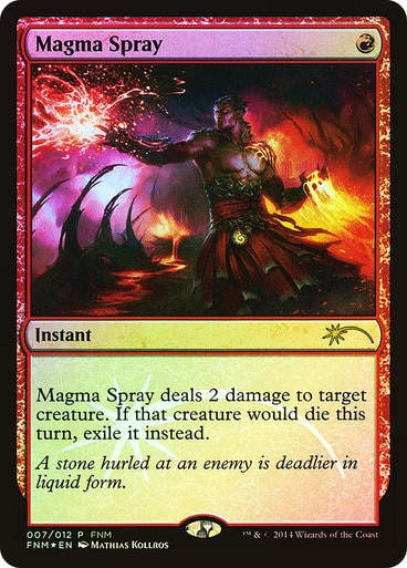 Magma Spray / FNM Promo Foil