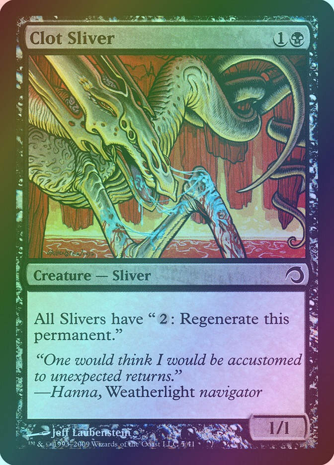 Clot Sliver (H09) (5) / Foil