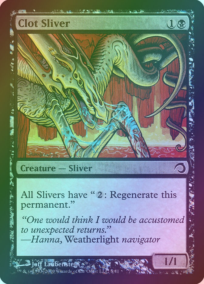 Clot Sliver (H09) (5) / Foil