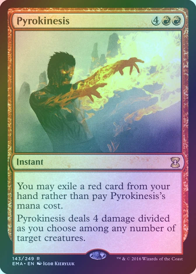 Pyrokinesis (EMA) (143) / Foil