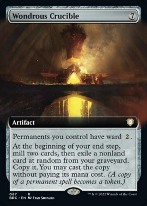 Wondrous Crucible (BRC) / Extended Art