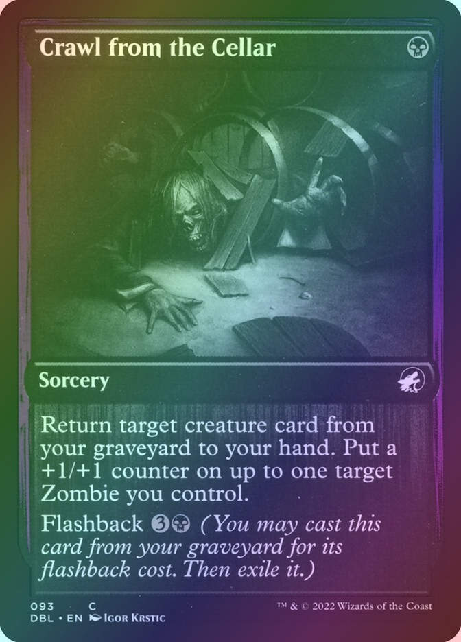 Crawl from the Cellar (DBL) (93) / Foil