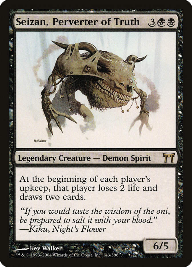 Seizan, Perverter of Truth (CHK) (143)