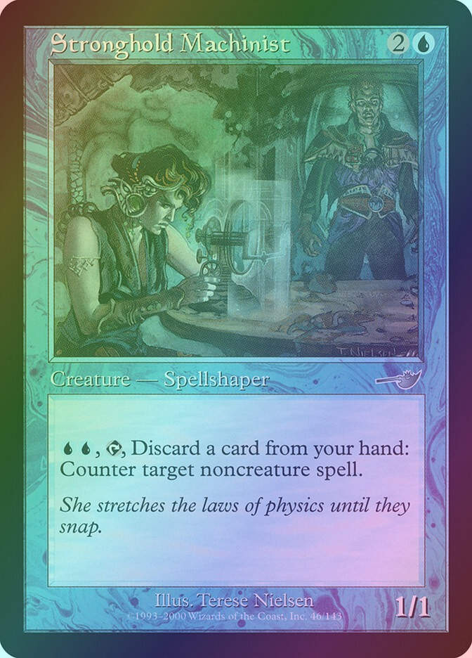 Stronghold Machinist (NEM) (46) / Foil