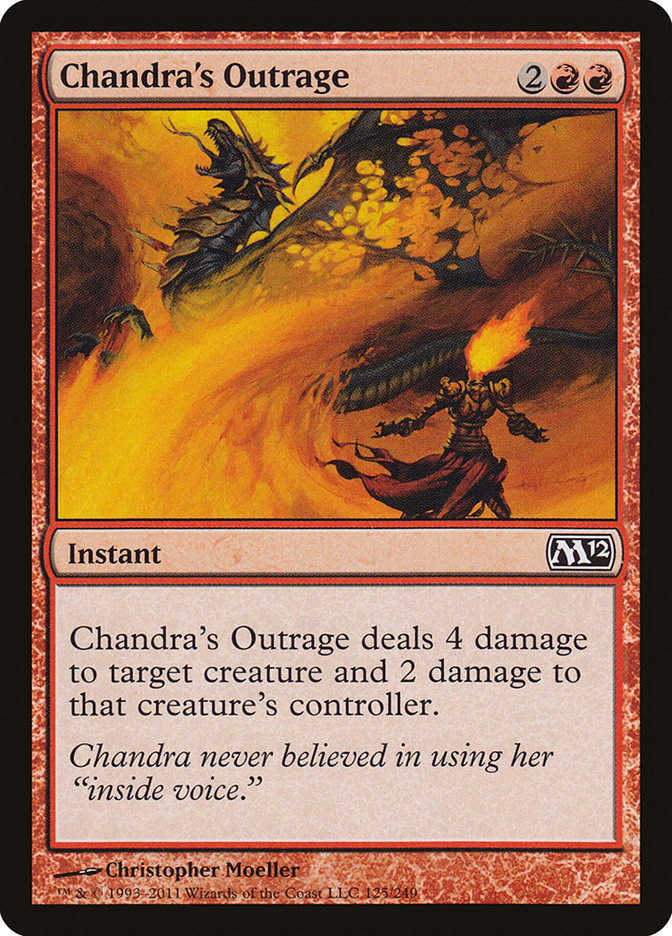Chandra's Outrage (M12) (125)