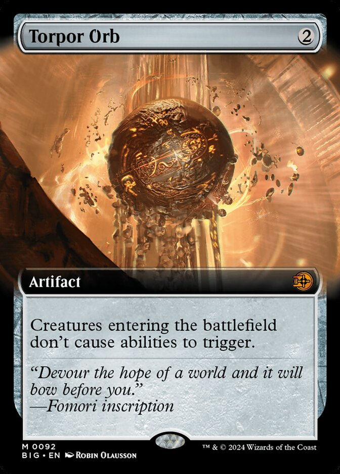 Torpor Orb (BIG) (92) / Extended Art