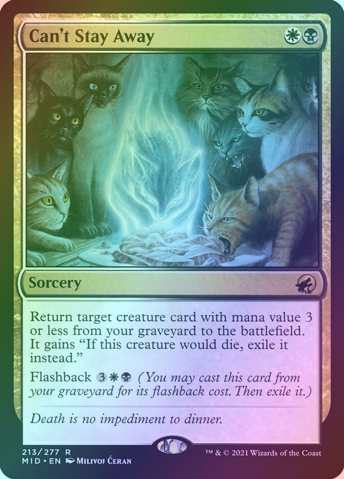 Can't Stay Away (MID) (213) / Foil