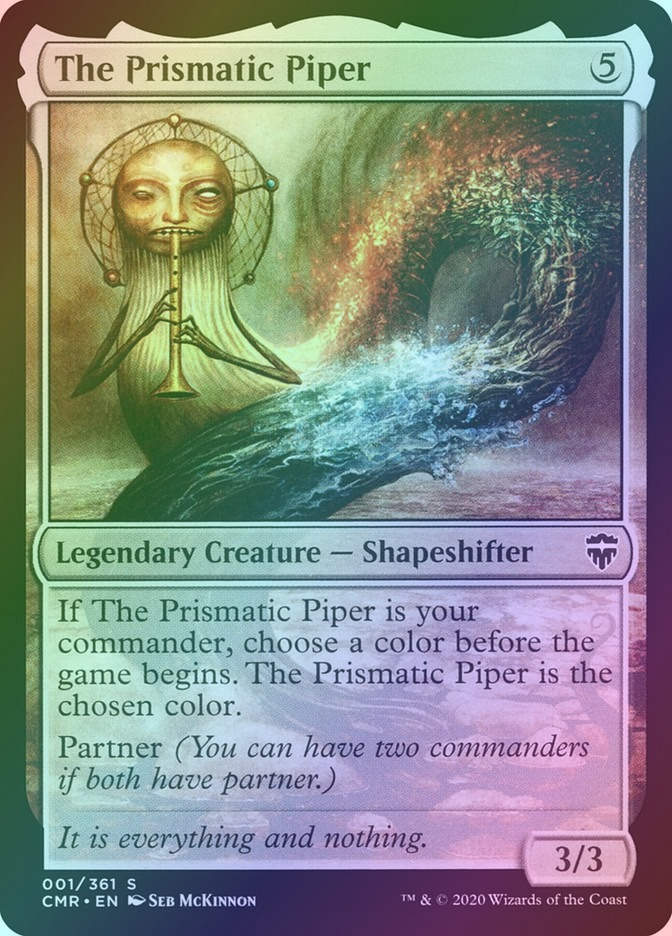 The Prismatic Piper (CMR) (1) / Foil