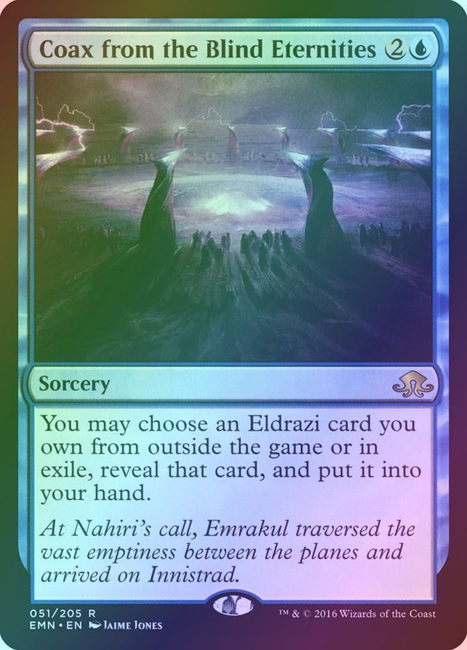 Coax from the Blind Eternities (EMN) (51) / Foil