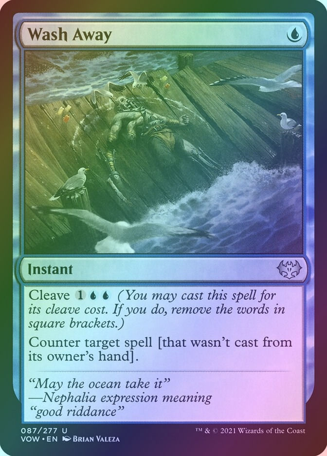 Wash Away (VOW) (87) / Foil