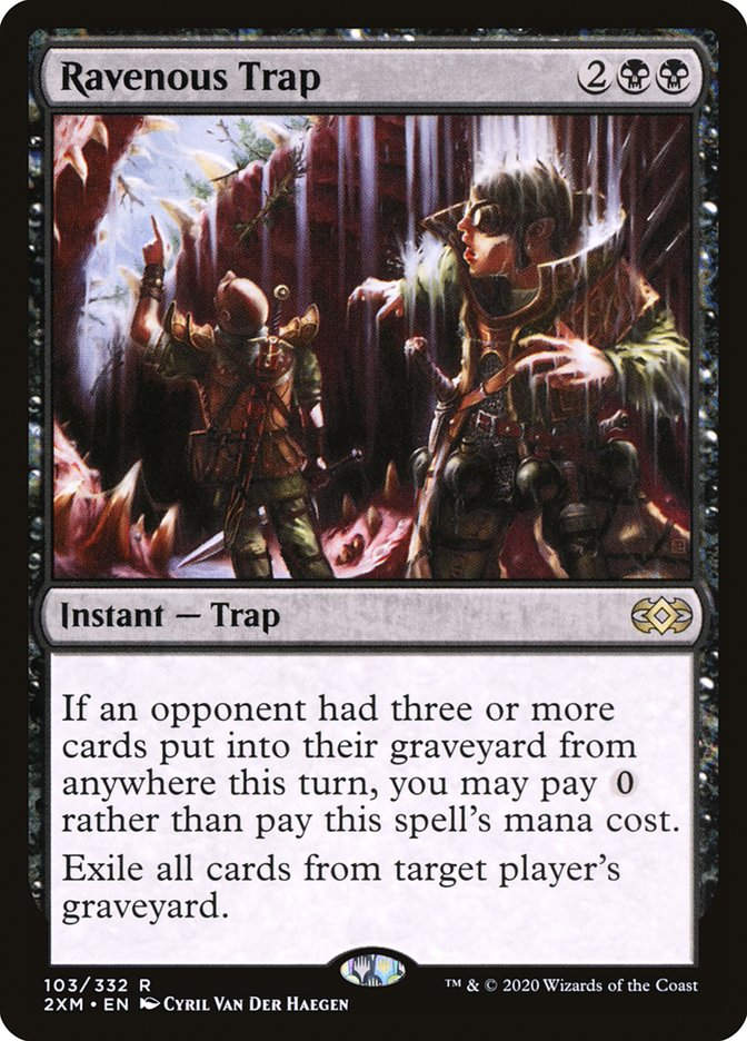 Ravenous Trap (2XM) (103)
