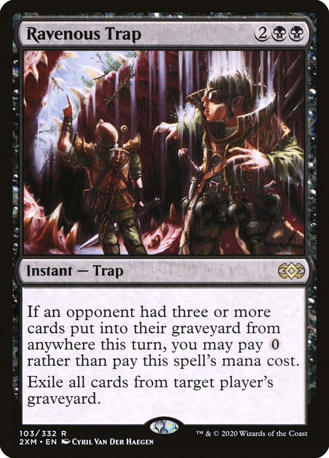 Ravenous Trap (2XM) (103)