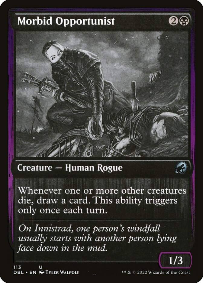 Morbid Opportunist (DBL) (113)
